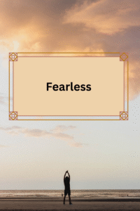fearless