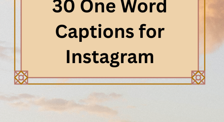 one word captions